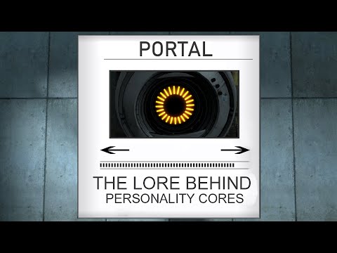 Personality Cores | Portal Lore