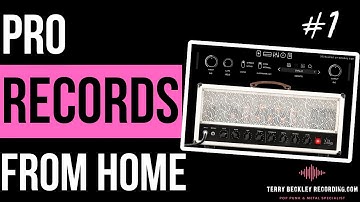 Building Guitar Tones with Amp Sims [Pop Punk & Emo] Pro Records from Home #1