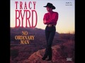 Tracy Byrd - No Ordinary Man