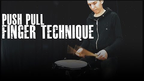 Push-Pull Finger Technique - James Payne