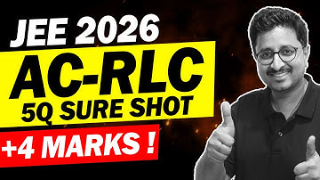 JEE 2026 - Alternating Current +4 Marks | 5 Sure Shot Ques️‍🔥 | Eduniti | Mohit Sir