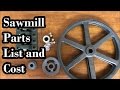 #71 - Parts Needed For The Sawmill PT 2