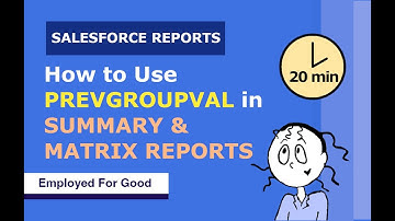 Salesforce | Use PREVGROUPVAL in Summary & Matrix Reports
