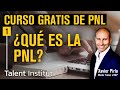 🧠➧ QUÉ es la PNL Y PARA QUÉ sirve ⓵ | CURSO PNL GRATIS 2021 | PROGRAMACION NEUROLINGUISTICA | PNL