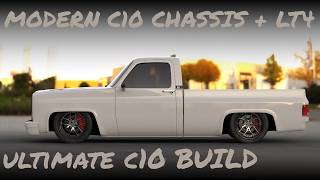 Building the ULTIMATE C10 from the ground up (LT4 + Modern C10 Chassis)