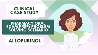 Clinical Case Study: Can you solve the problem? | Allopurinol