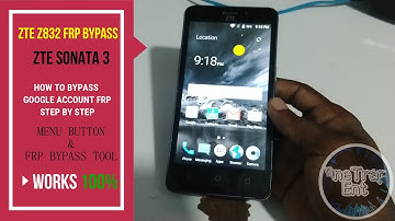 ZTE Z832 FRP Bypass | ZTE Sonata 3 (Z832) Sept 2020