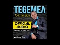 Oscar Sita Tegemea Official Audio Oscar Sita Tegemea Official Audio