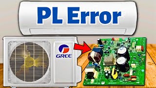 How to Fix the PL Error Code in Gree Mini Split AC