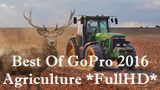 Best Of GoPro-Agriculture 2016 *FullHD*