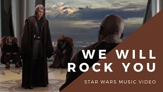 We Will Rock You - Star Wars x Queen
