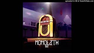 Monolith OST: Hopeful Feeling