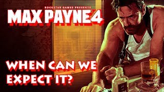 Max Payne 4 In 2021? When Can We Expect it?