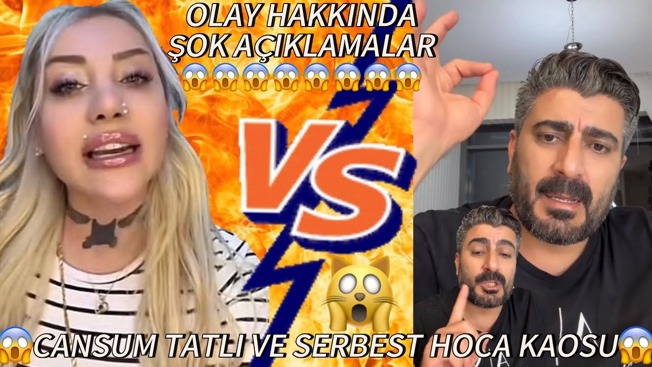 CANSUM TATLI VE SERBEST HOCA KAVGASI! REŞİT BOZDAĞ’DAN OLAY HAKKINDA ŞOK AÇIKLAMA SON DAKİKA 