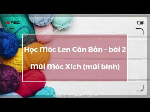 Video học móc len căn bản - mũi móc xích (mũi bính - chain... - YouTube
