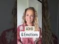 3 Ways ADHD Shows Up Emotionally