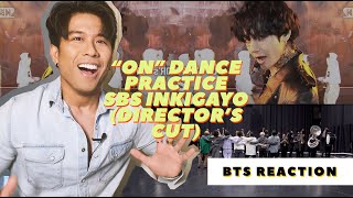 Performer React to BTS "ON" Dance Practice and SBS Inkigayo (Director's Cut) [방탄소년단]