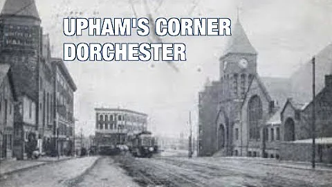 The Boston History Project: Upham's Corner in Dorc...