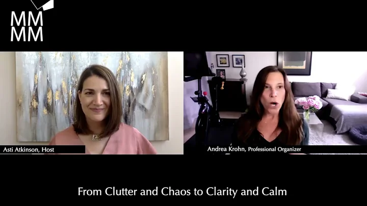 Andrea Krohn, From Clutter and Chaos to Clarity an...