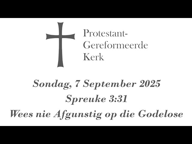 Spreuke 3:31 (Wees nie Afgunstig op die Godelose)