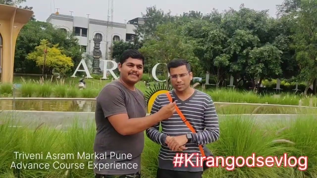 Triveni Asram Markal advance meditation Course Experience Kiran Godse with Participant