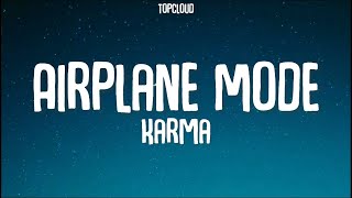 Airplane Mode (Lyrics) - Karma | Latest song
