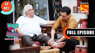 Pair Dabane Ki Chutti - Wagle Ki Duniya - Ep 481 - Full Episode - 15 Oct 2022
