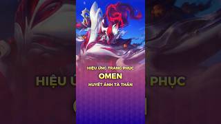 Hiệu Ứng Skin Omen Huyết Ảnh Tà Thần Bậc S Hữu Hạn Ở Liên Quân Mobile 