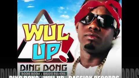 DING DONG - WUL UP | BASSICK RECORDS | FEB 2016 @DEEJFRESH
