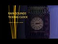 Rain Sounds Ticking Clock 10 Hours Timer Black Screen Study Relax Sleep Rain Sounds Ticking Clock 10 Hours Timer Black Screen Study Relax Sleep