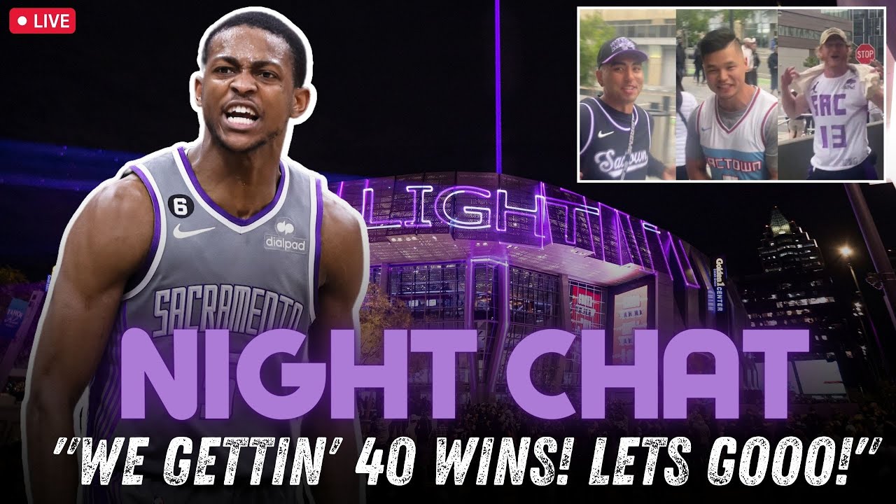Night Chat Sacramento Kings 40TH WIN vs