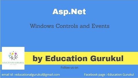 Windows controls and Events in Asp.net | ASP.NET tutorials | Educational Gurukul