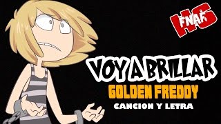 Chandelier Cover - GOLDEN FREDDY "VOY A BRILLAR" (Canción y letra) Edd00chan w/ Titovash #FNAFHS
