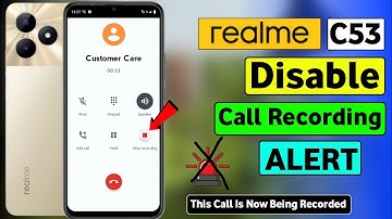Realme C53 Call Recording Without Announcement | Call Recording Without Any Alert In Realme C53