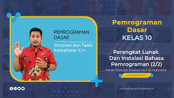 Pemrograman Dasar Kelas 10 - Perangkat Lunak Dan Instalasi Bahasa Pemrograman (2/2) - SMK Doa Bangsa