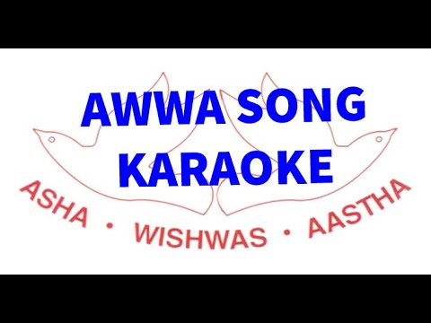 AWWA Song  Karaoke  Backing Track  Lyrics Scroll in Hindi and English