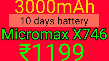 Micromax x746 | best basic mobile | 3000mAh | auto call recorder | camera | privacy 10 days battery