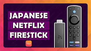 How To Watch Japanese Netflix on Amazon Fire TV Stick | Step By Step screenshot 3