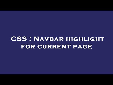CSS : Navbar highlight for current page