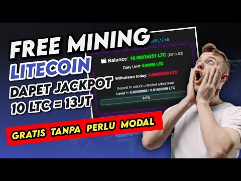 Free Mining LITECOIN DAPAT JP 10 LTC GRATIS TANPA PERLU MODAL -Penghasil Saldo Faucetpay