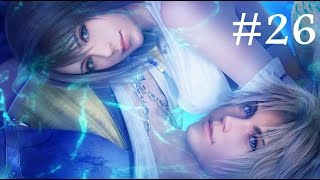 Final Fantasy X HD Remaster 中文劇情EP26 the end