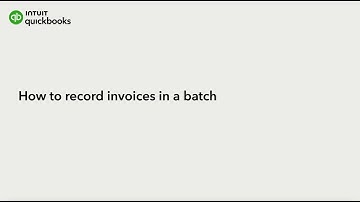 How to record invoices in a batch in QuickBooks Online Advanced