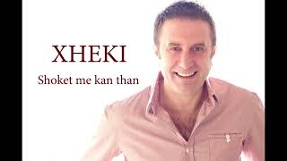 Xheki Shoket Mekan Than