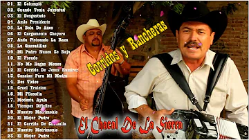 Corridos y Rancheras Viejitas Mix ~ El Chacal De La Sierra 23 Mejores Canciones