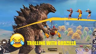 Trolling with Angry Godzilla 😂😂 | PUBG MOBILE FUNNY MOMENTS