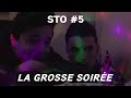 Sto  pisode 5  la grosse soire