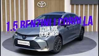Yakit Testi̇ L Toyota Corolla 1.5 Benzinli Uzun Yol Testi Gerçek Yakıt Tüketimi Şaşırtıyor
