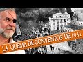 La 'quema de conventos' de 1931