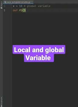 python program local and global variables use - YouTube