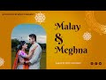 Malay  meghna   engagement highlight  stardust studio